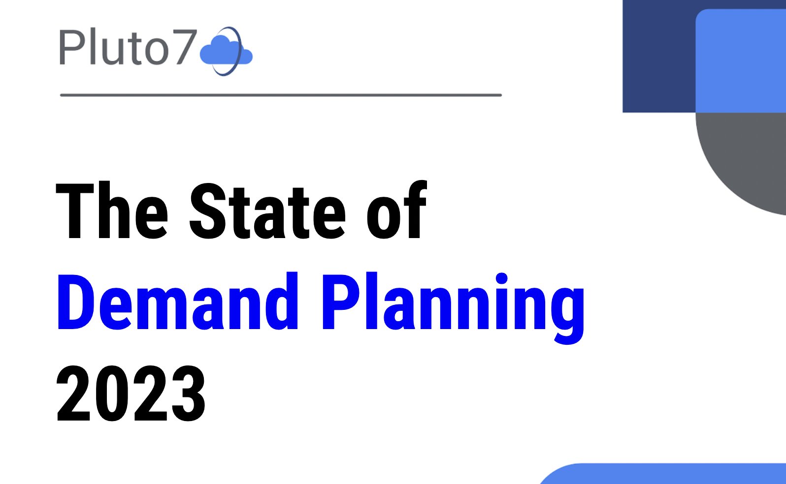 The State of  Demand Planning 2023