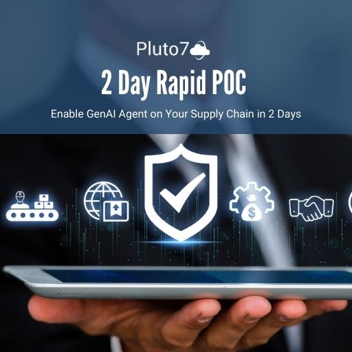 2 Day Rapid POC – Enable GenAI Agent on Your Supply Chain in 2 Days